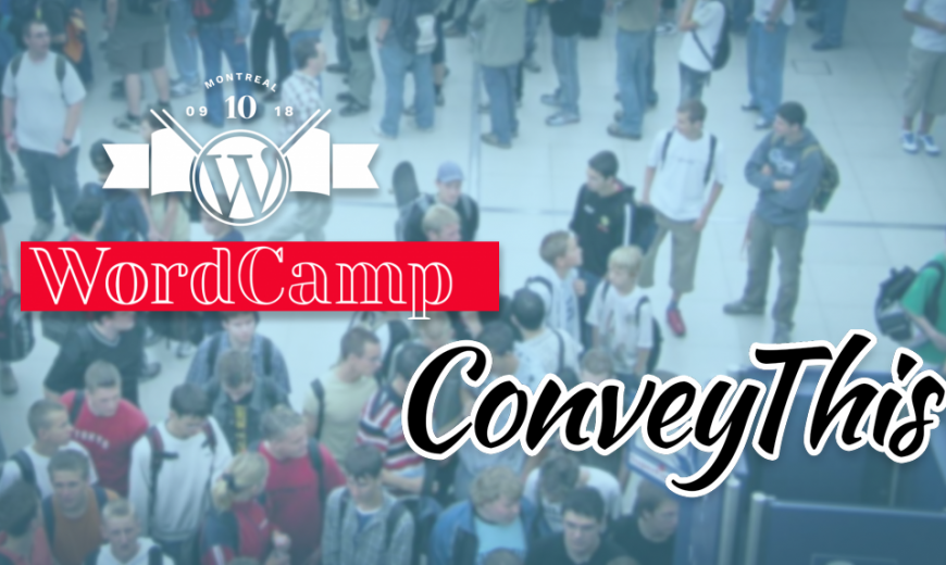 conveythis 蒙特利爾 wordcamp 2018