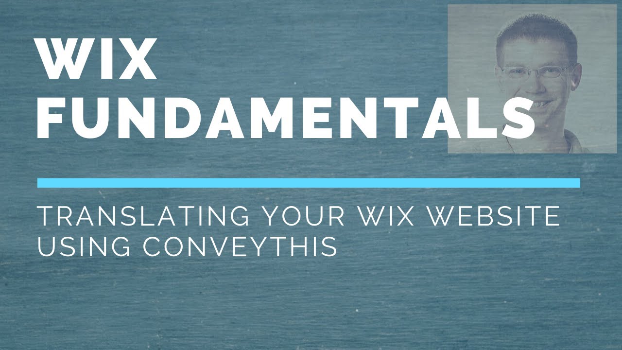 Cómo Traducir Tu Sitio Web Wix Utilizando ConveyThis