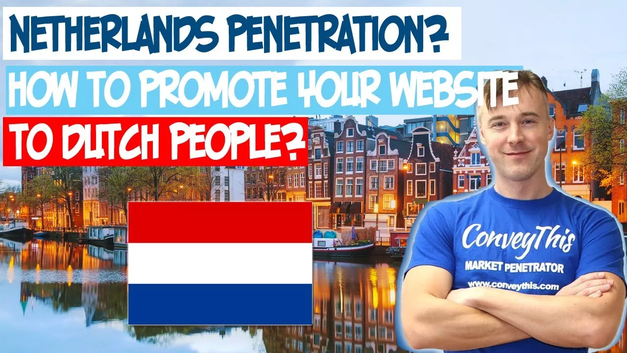 How to promote website and products in Netherlands? 1 marketing holandés