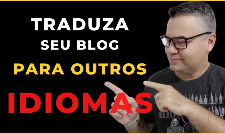 Cómo traducir tu sitio web WordPress