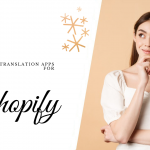 najlepsze aplikacje tłumaczeniowe dla shopify