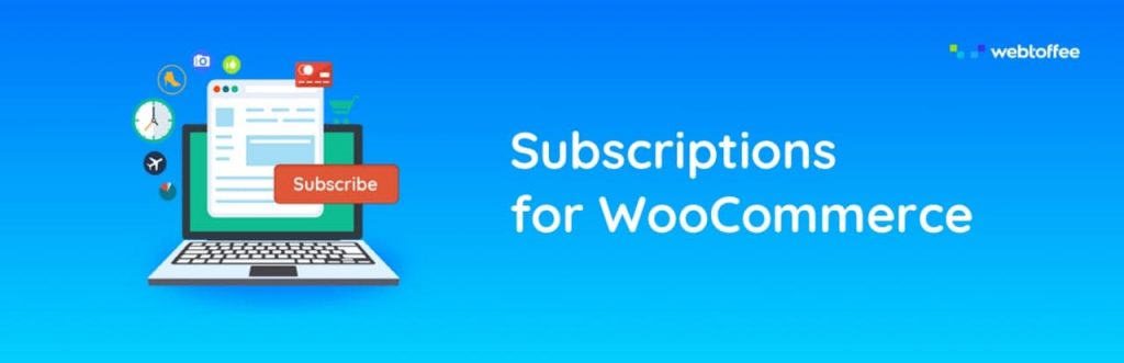 The Best WooCommerce Plugins Available in 2021 16 webtoffe 横幅