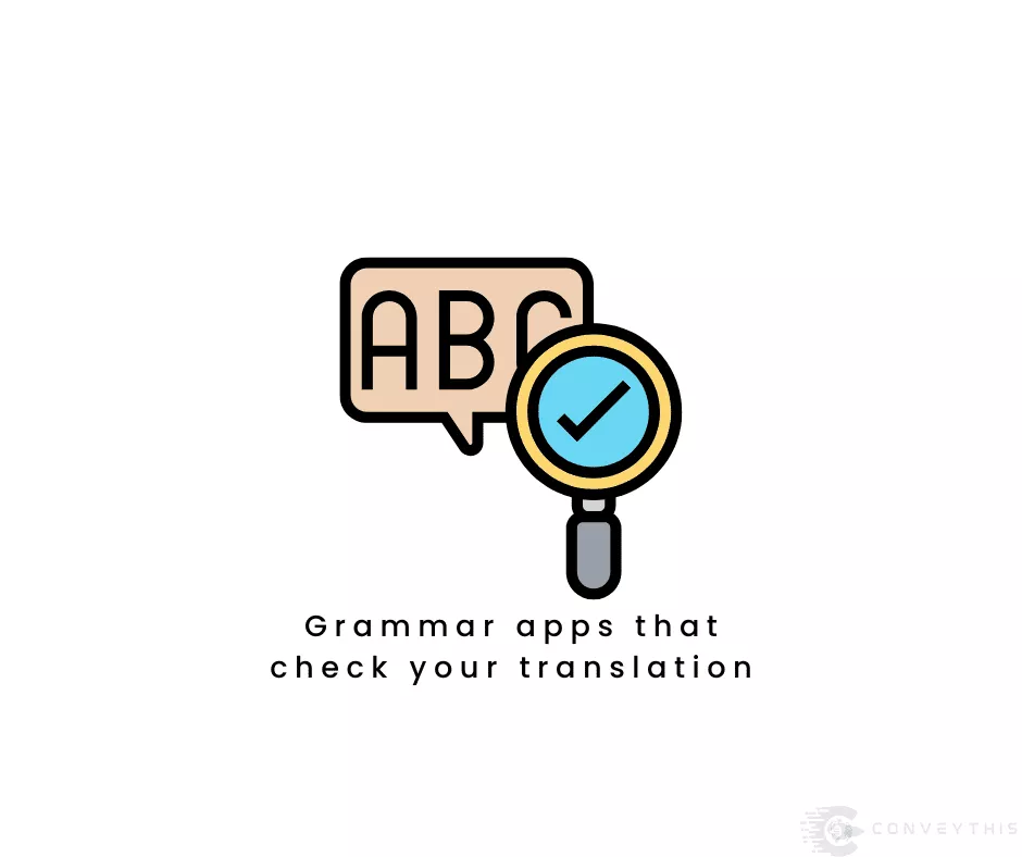 8 Translation Techniques for the Perfect Multilingual Website 5 3. Grammatik