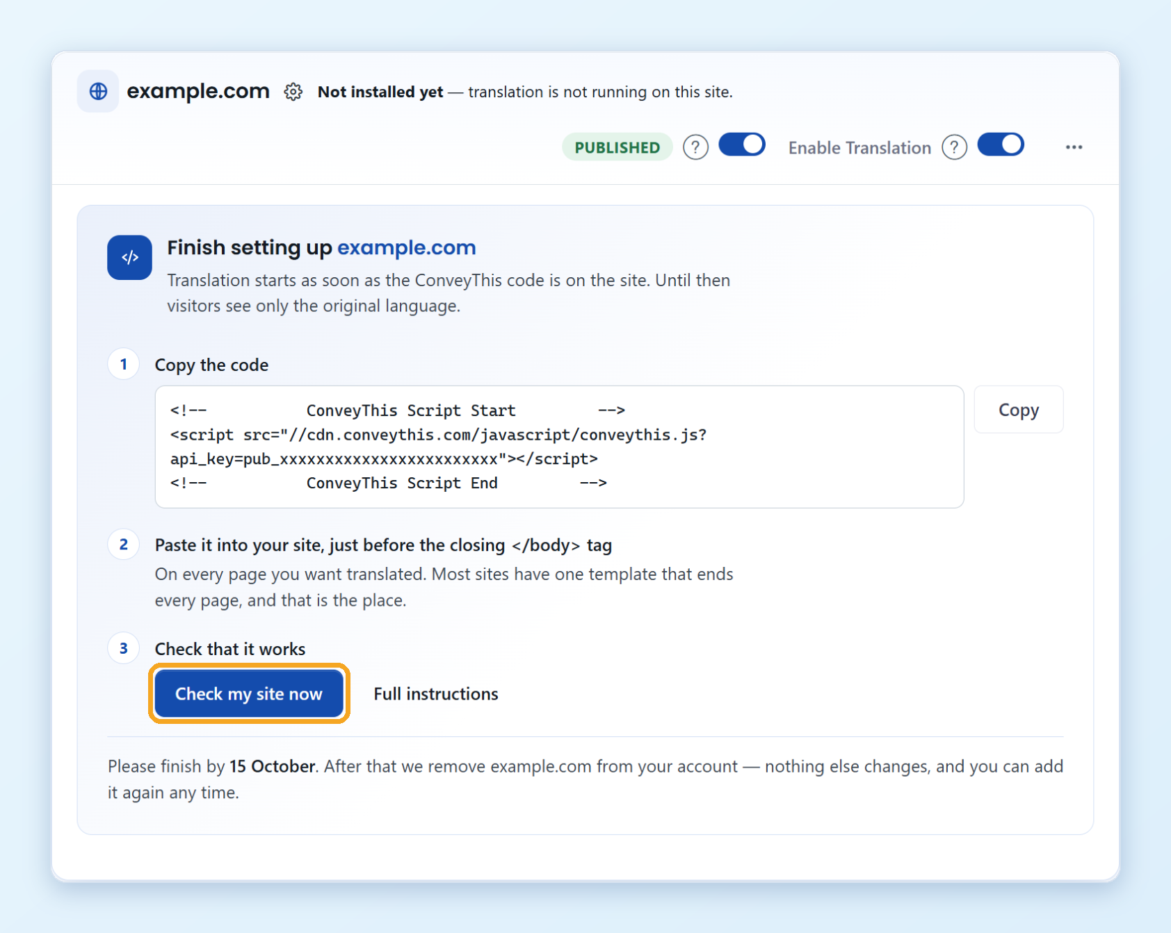 Finish setting up The card of a website that is not installed yet, with the Finish setting up panel: copy the code, paste it before the closing body tag, and the Check my site now button