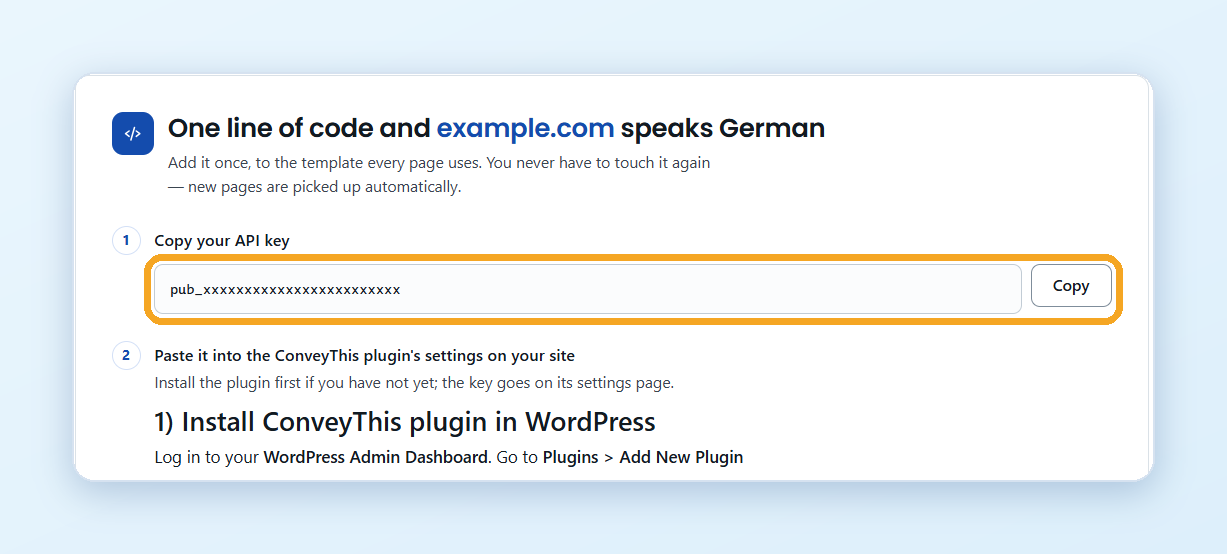 The Install step in ConveyThis for a WordPress site: Copy your API key